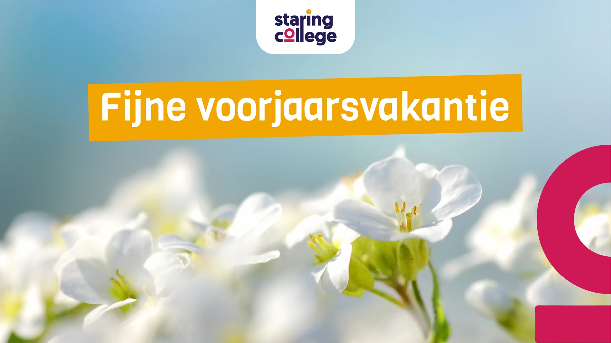 Fijne Voorjaarsvakantie Fijne Voorjaarsvakantie